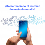 Emails: ¿Cómo funciona el sistema de envíos?