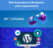 <strong>Como implementar un sitio de pruebas (staging site) de WordPress con cPanel</strong>